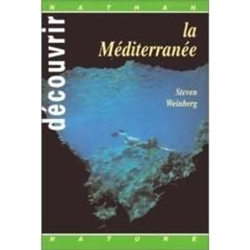 Dcouvrir La Mditerrane   de steven weinberg  Format Broch 