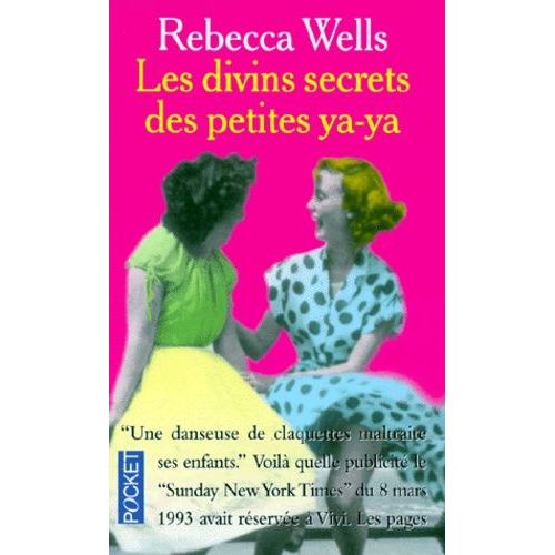 Les Divins Secrets Des Petites Ya-Ya    Format Poche 
