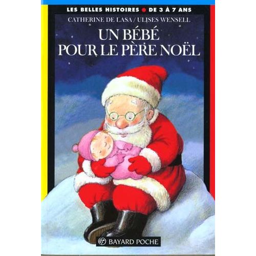 Un Bebe Pour Le Pere Noel    Format Poche 