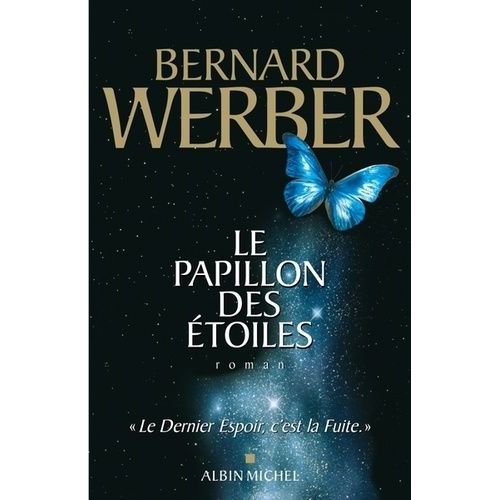 Le Papillon Des toiles    Format Grand Format 