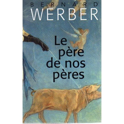 Le Pere De Nos Peres    Format Non Precis 