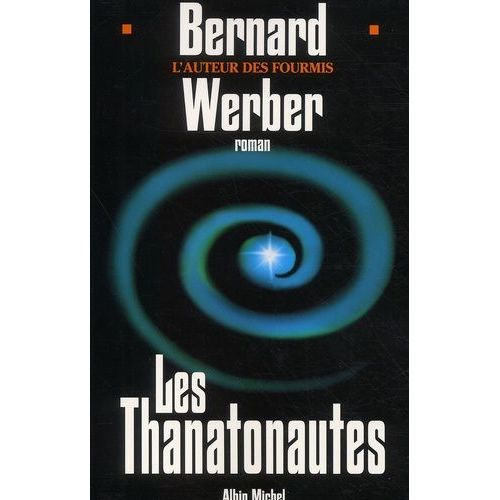 Cycle Des Anges - Tome 1 - Les Thanatonautes    Format Beau livre 