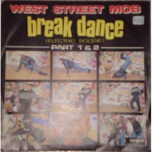 Break Dance - West Street Mob