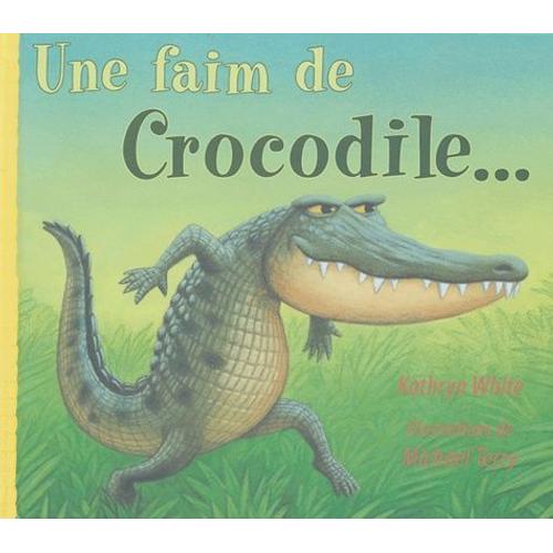 Une Faim De Crocodile   de White Kathryn  Format Album 