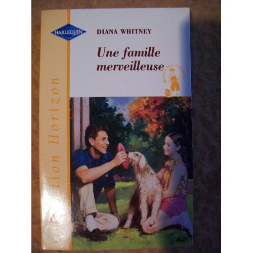 Une Famille Merveilleuse   de diana whitney  Format Poche 