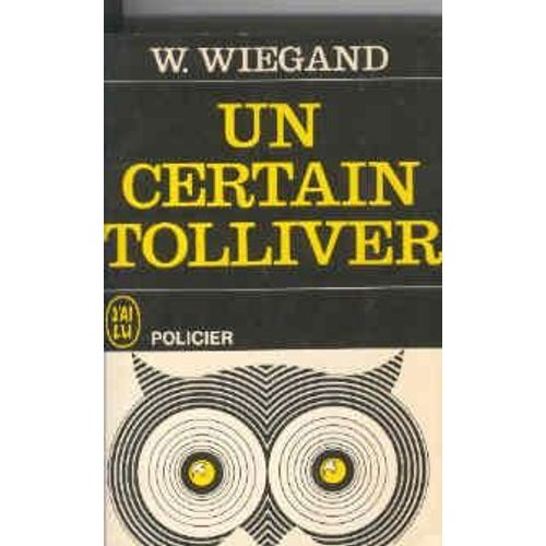 Un Certain Mr Tolliver   de william wiegand  Format Poche 