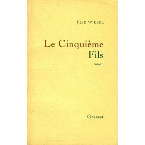 Le Cinquime Fils.   de elie wiesel 