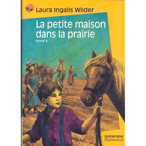La Petite Maison Dans La Prairie   de Ingalls Wilder Laura  Format Poche 