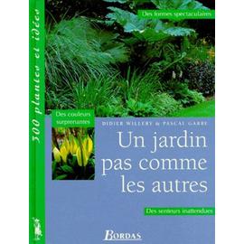 Un Jardin Pas Comme Les Autres Sport Et Loisirs Rakuten