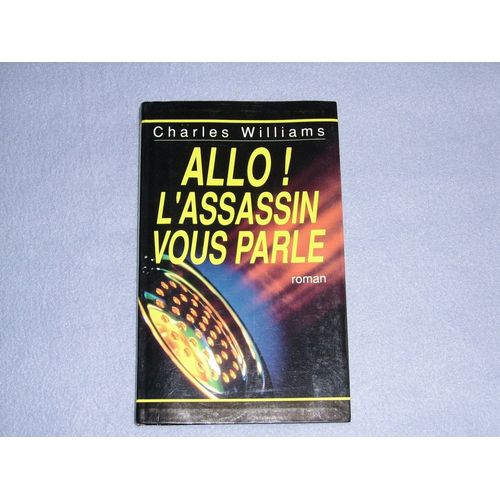 All ! L'assassin Vous Parle   de charles williams  Format Beau livre 