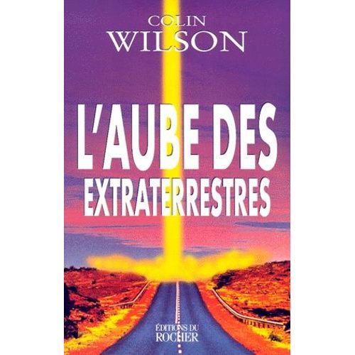 L'aube Des Extraterrestres   de Wilson Colin  Format Broch 