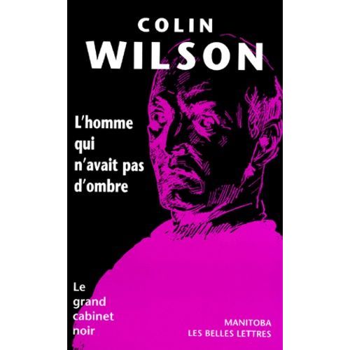 L'homme Qui N'avait Pas D'ombre   de Wilson Colin  Format Broch 