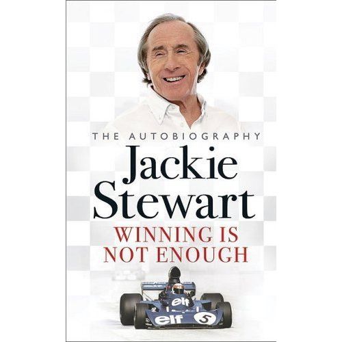 Winning Is Not Enough: The Autobiography   de stewart jackie 