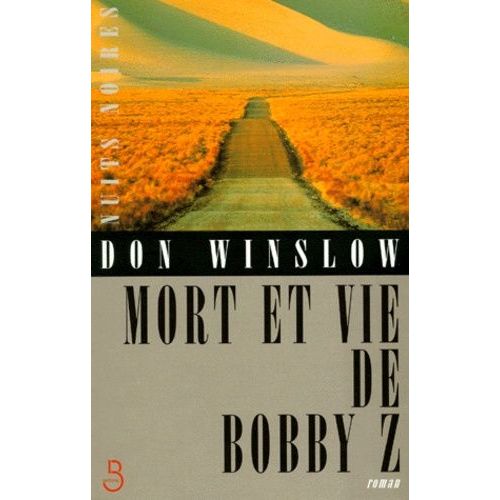 Mort Et Vie De Bobby Z    Format Grand Format 