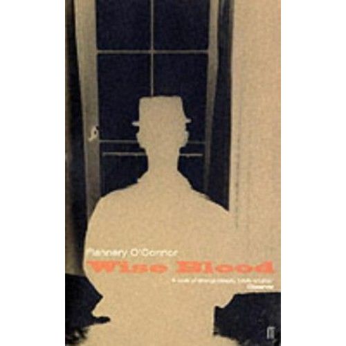 Wise Blood   de Flannery O'connor 