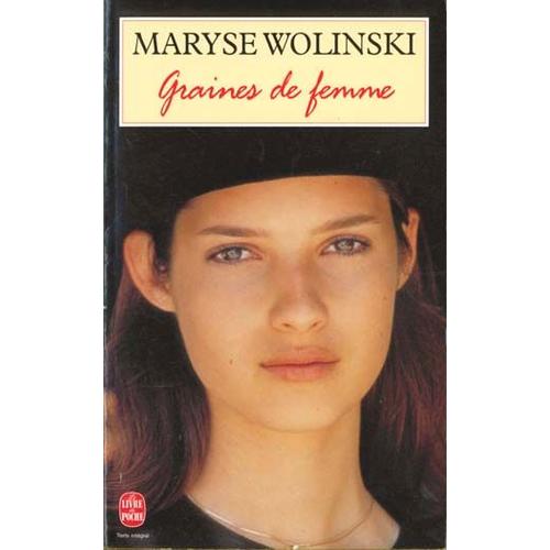 Graines De Femme   de maryse wolinski  Format Poche 