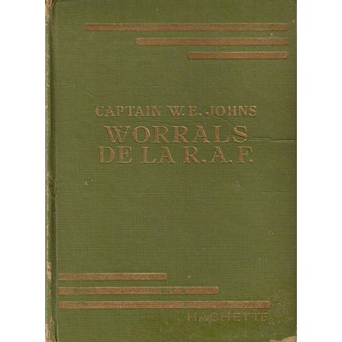 Worrals De La R.A.F   de Johns W.E. Captain  Format Reli 