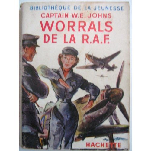 Worrals De La R.A.F   de Johns W.E. Captain