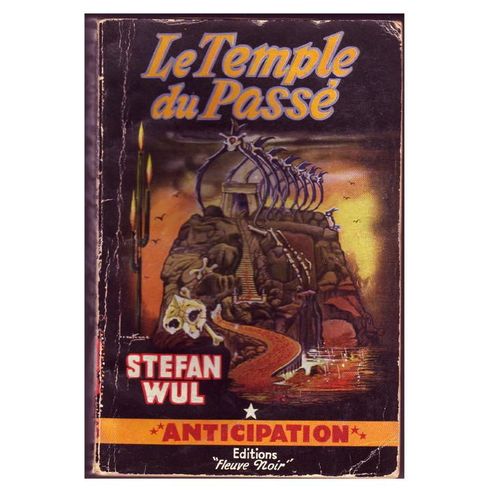 Le Temple Du Pass   de stefan wul  Format Poche 