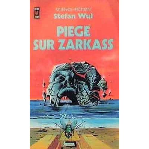 Pige Sur Zarkass   de stefan wul  Format Poche 