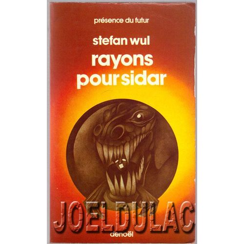 Rayons Pour Sidar   de stefan wul 