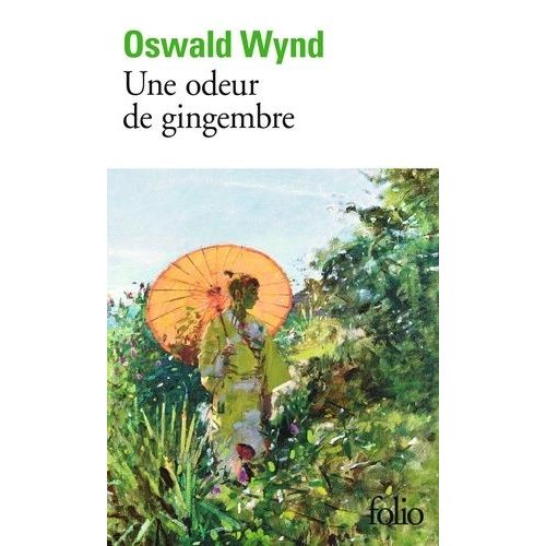 Une Odeur De Gingembre    Format Poche 