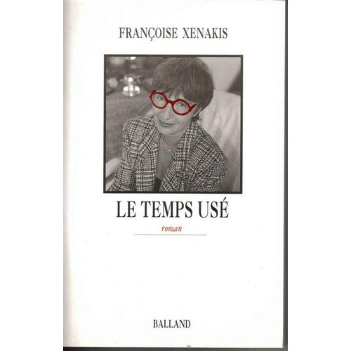 Le Temps Us   de Xenakis Franoise  Format Beau livre 
