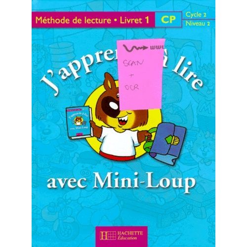J'apprends A Lire Avec Mini-Loup Cp - Livret 1   de Mettoudi Chantal  Format Reli 