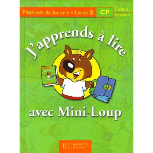 J'apprends A Lire Avec Mini-Loup Cp - Livret 2    Format Non Precis 