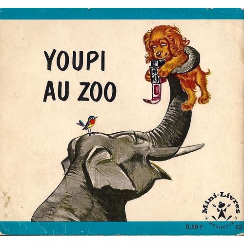 Youpi Au Zoo   de Pierre PROBST