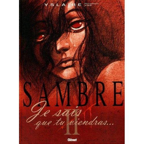 Sambre - Tome 2 - Je Sais Que Tu Viendras    Format Album 
