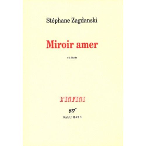Miroir Amer   de Zagdanski Stphane  Format Beau livre 