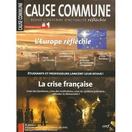 Cause Commune N 1, Printemps 2007 - L'europe Rflchie