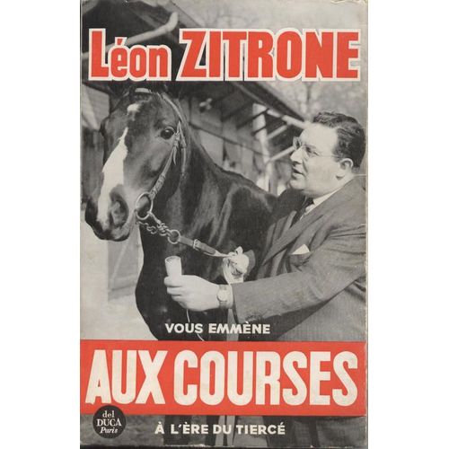 Lon Zitrone Vous Emmne Aux Courses   de ZITRONE Lon