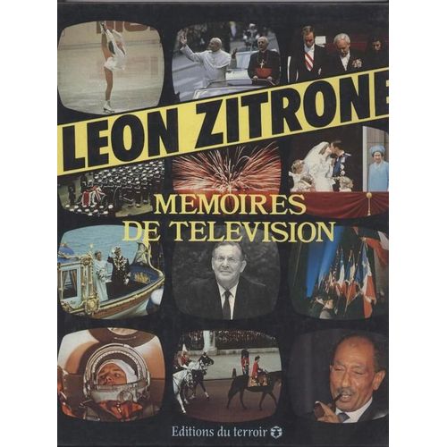 Mmoires De Tlvision   de ZITRONE LON 