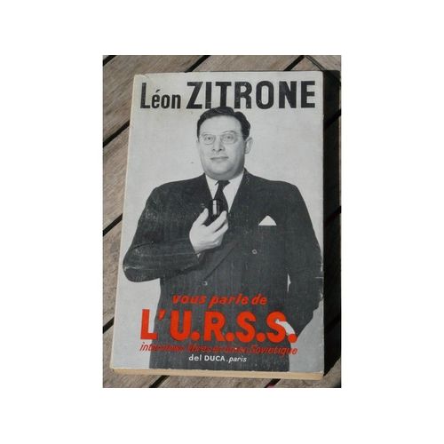 Vous Parle De L'urss Interviews Libres En Union Sovietique   de lon zitrone 