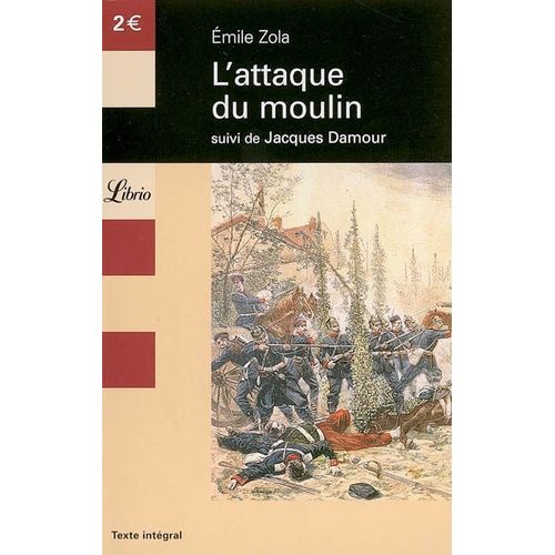 L'attaque Du Moulin - Suivi De Jacques Damour    Format Poche 