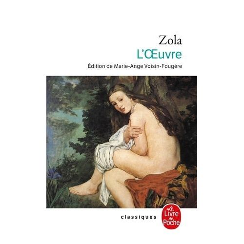 Les Rougon-Macquart - Tome 14 - L'oeuvre    Format Poche 