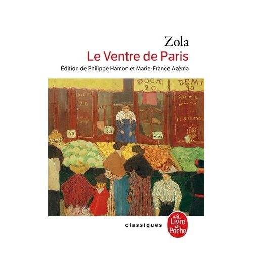 Les Rougon-Macquart - Tome 3 - Le Ventre De Paris    Format Poche 