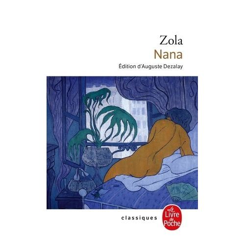 Les Rougon-Macquart - Tome 9 - Nana    Format Poche 