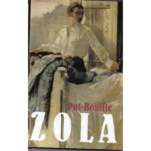 Pot Bouille   de Emile Zola 