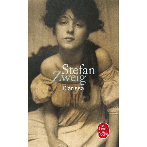 Clarissa   de Zweig Stefan  Format Poche 