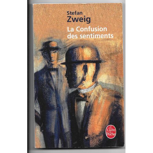 La Confusion Des Sentiments   de stefan zweig 