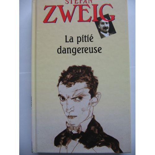 La Piti Dangereuse   de stefan zweig 
