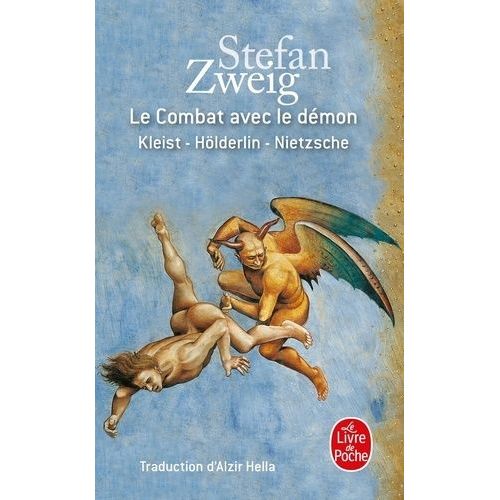 Le Combat Avec Le Dmon - Kleist, Hderlin, Nietzsche    Format Poche 