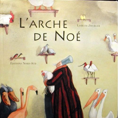 L'arche De Noe   de lisbeth zwerger  Format Album 