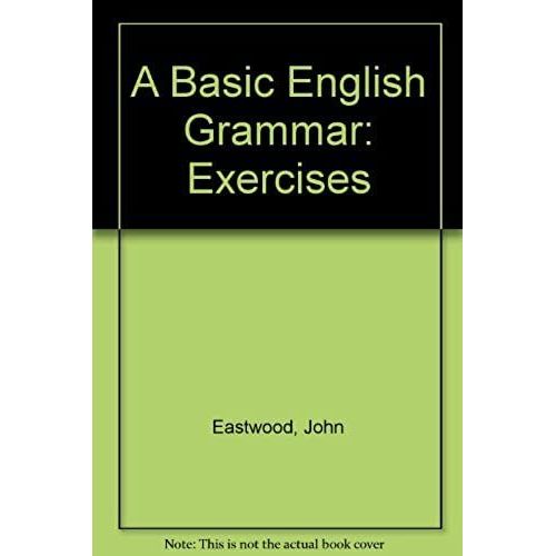A Basic English Grammar: Exercises   de unknown  Format Broch 