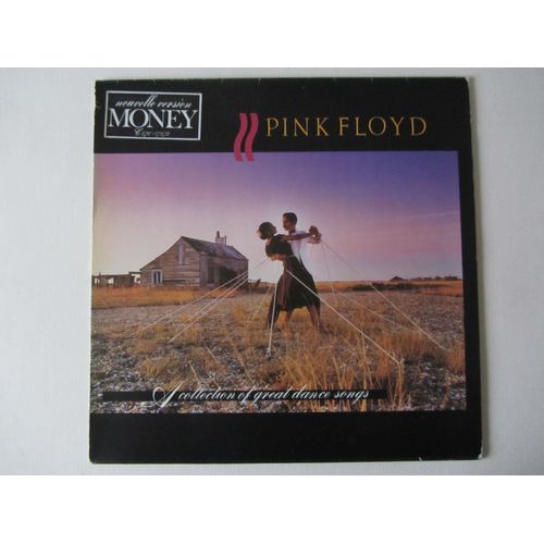 A Collection Of Great Dance Songs - Nouvelle Version Money : One Of These Days - Money - Sheep - Shine On You Crazy Diamond - Wish You Were Here - Another Brick In The Wall (Part2) - 