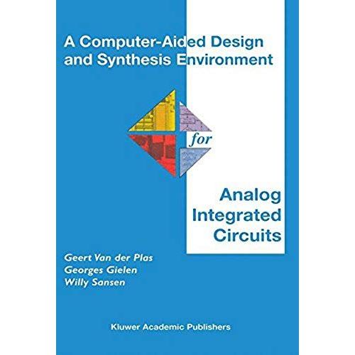 A Computer-Aided Design And Synthesis Environment For Analog Integrated Circuits    Format Broch 