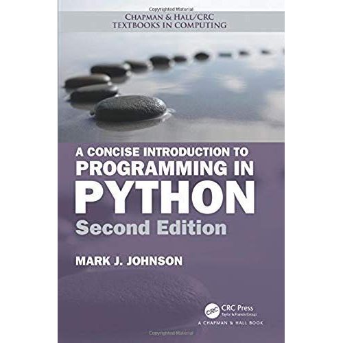 A Concise Introduction To Programming In Python    Format Broch 